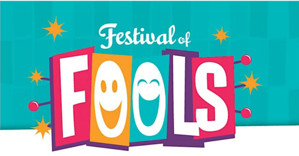 Festival of Fools @ The Forks – Spring Break 2023