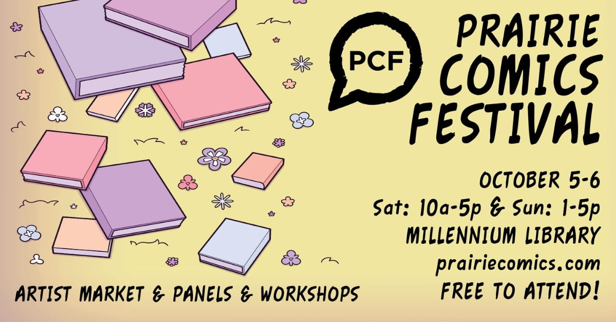 Prairie Comics Festival 2024 Free, October 56