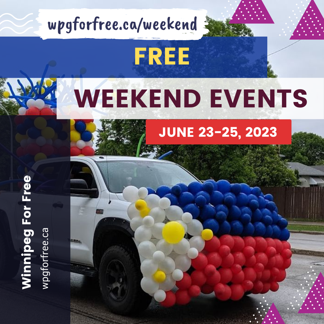 Free Winnipeg Events & Activities This Weekend June 2325