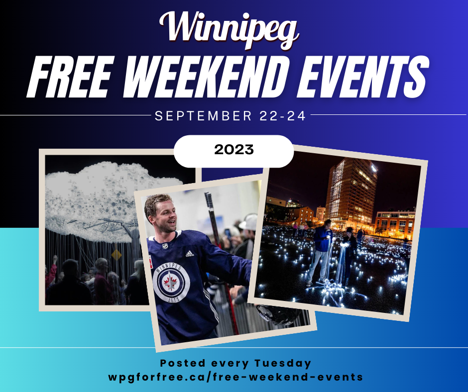 An image containing the title Winnipeg free weekend events with 3 pictures. Cloud artwork, hockey player and people holding glowing material.