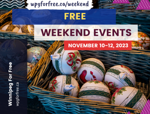 10+ Free Events and Activities in Winnipeg This Weekend November 10-12