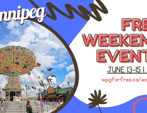 10+ Free Winnipeg Weekend Events and Activities June 13-15