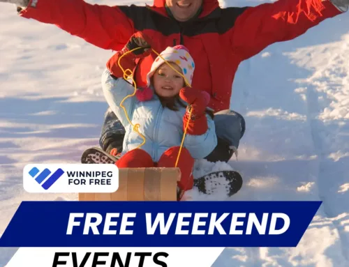 10+ Free Winnipeg Weekend Events & Activities January 9-11
