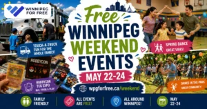 Free Winnipeg weekend events May 22-24 (1)
