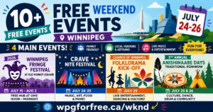 Free Winnipeg weekend events July 24 weekend landscape