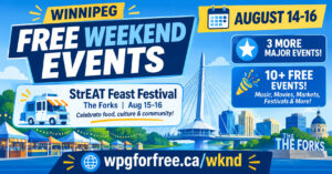 Free Winnipeg weekend events August 14-16 V1